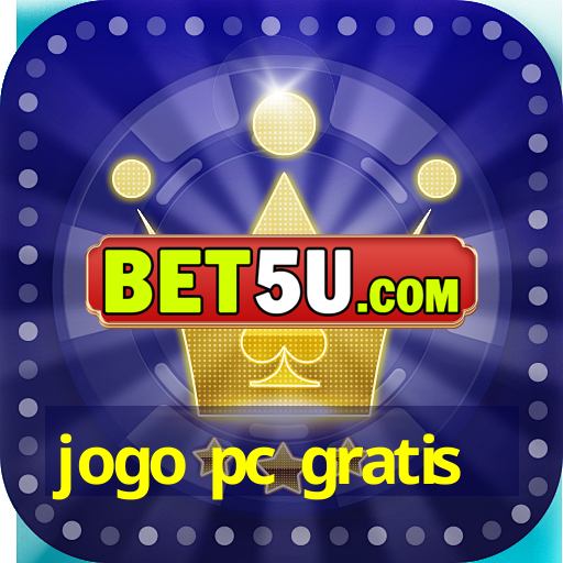 jogo pc gratis